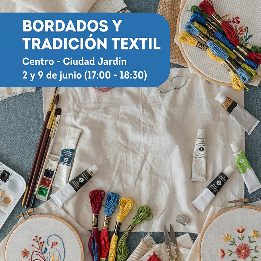 Talleres Intergeneracionales – Bordados y Tradición Textil