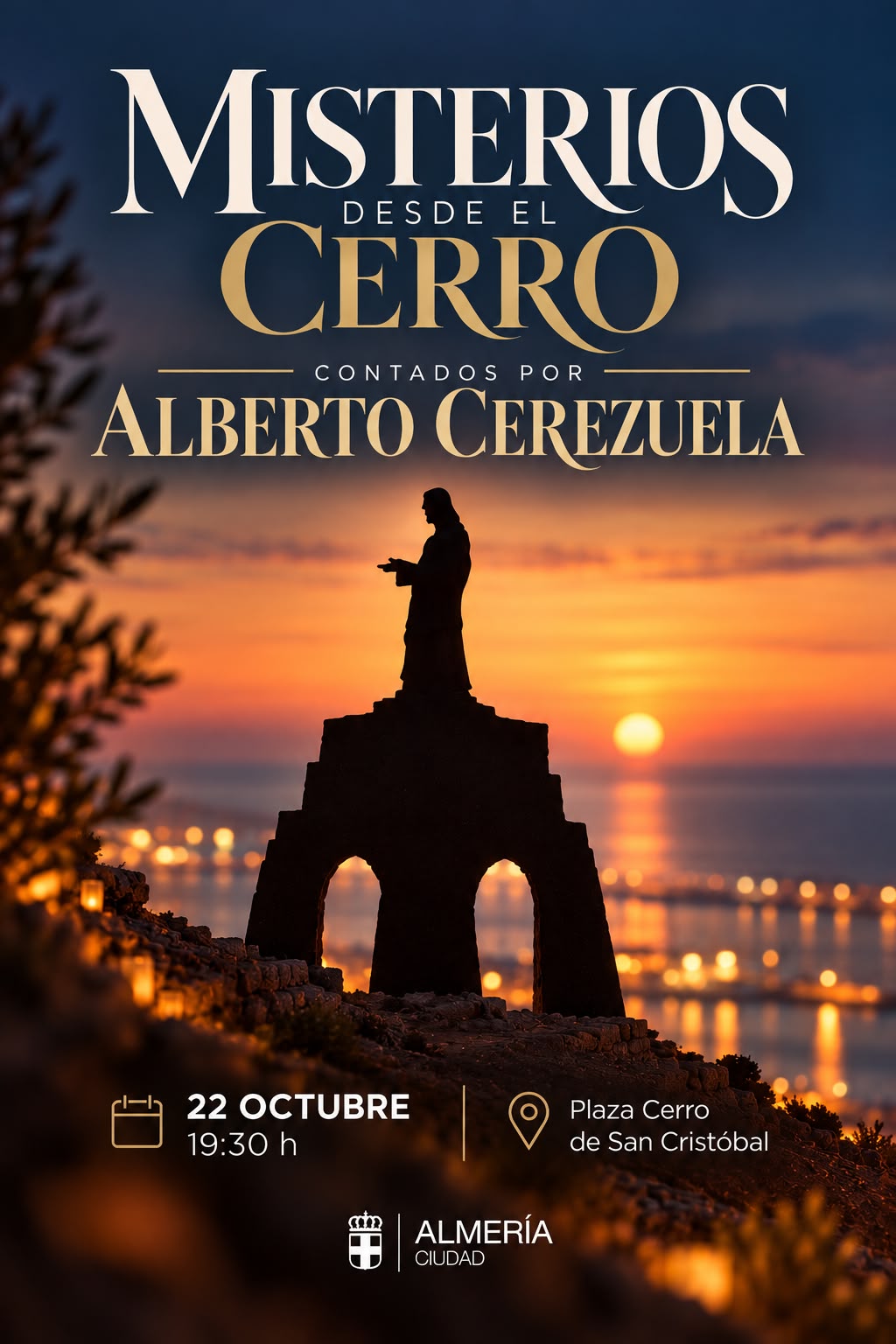 Cartel Misterios desde el Cerro contados por Alberto Cerezuela, Cerro de San Cristóbal, 22 de octubre